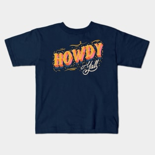 Howdy Yall Kids T-Shirt